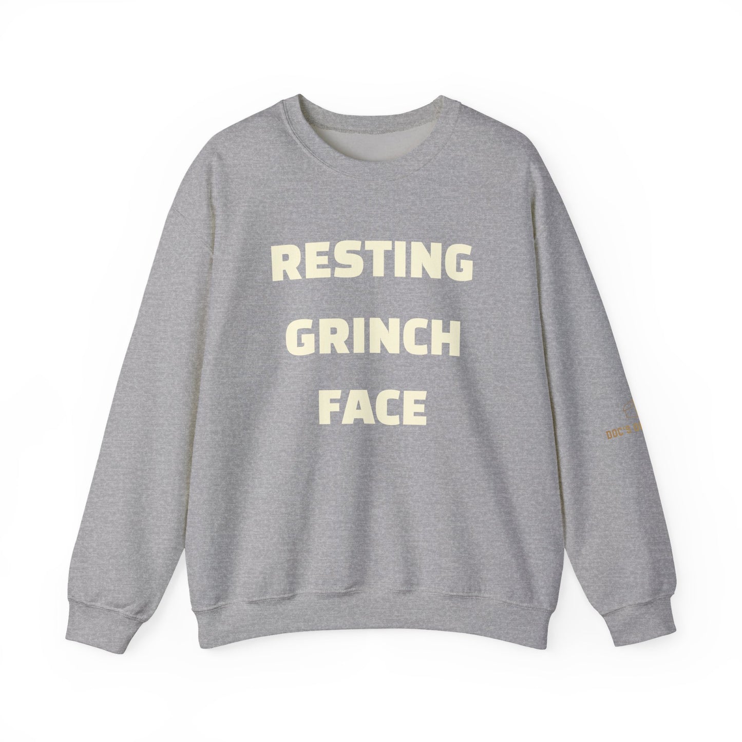 Crewneck Sweatshirt — "Resting Grinch Face" Front & #GotItAtDocs Back Holiday Pullover
