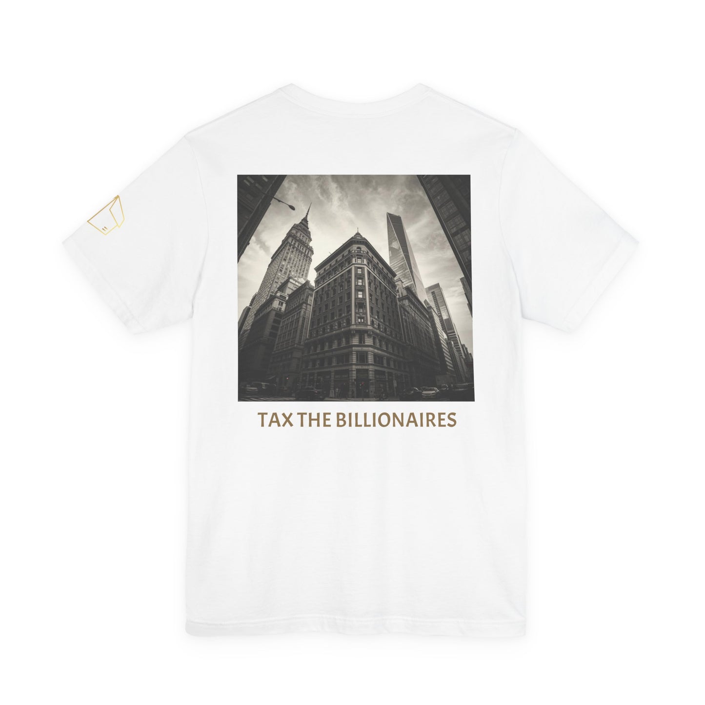 Tax the Billionaires Tee — Political Protest Graphic T‑Shirt