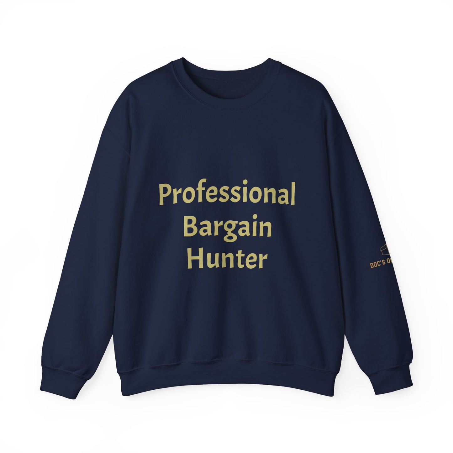Professional Bargain Hunter Crewneck Sweatshirt