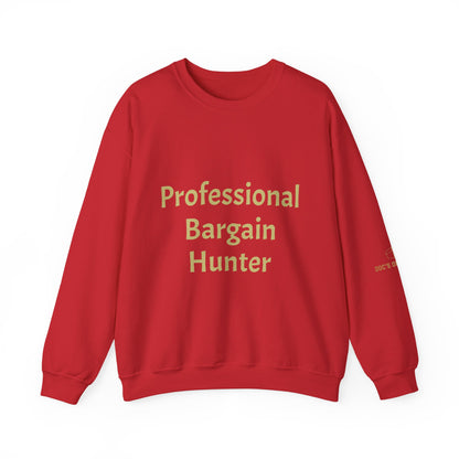 Professional Bargain Hunter Crewneck Sweatshirt