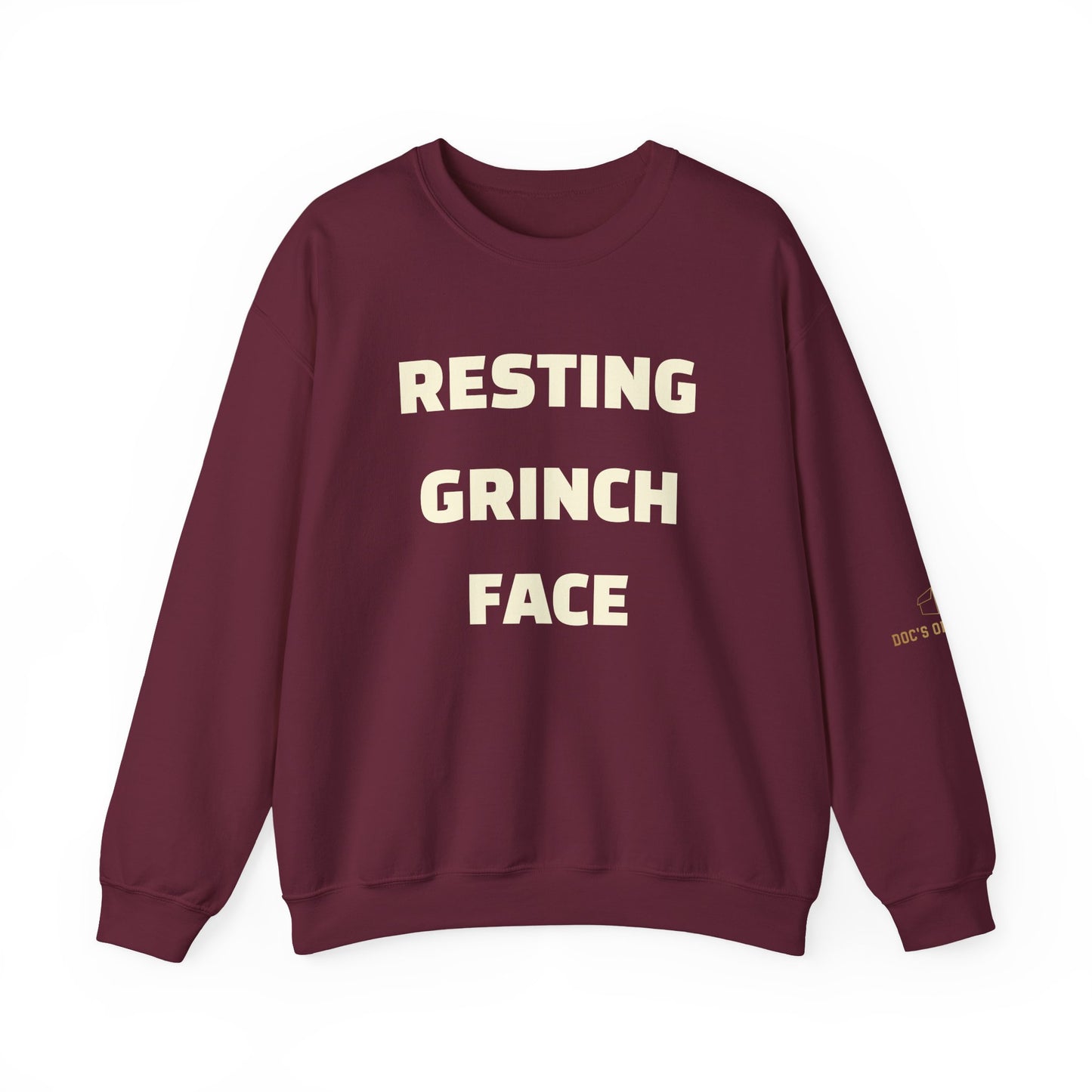 Crewneck Sweatshirt — "Resting Grinch Face" Front & #GotItAtDocs Back Holiday Pullover