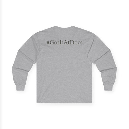 Doc's Open Box Long Sleeve Tee — #GotItAtDocs Casual Logo Shirt