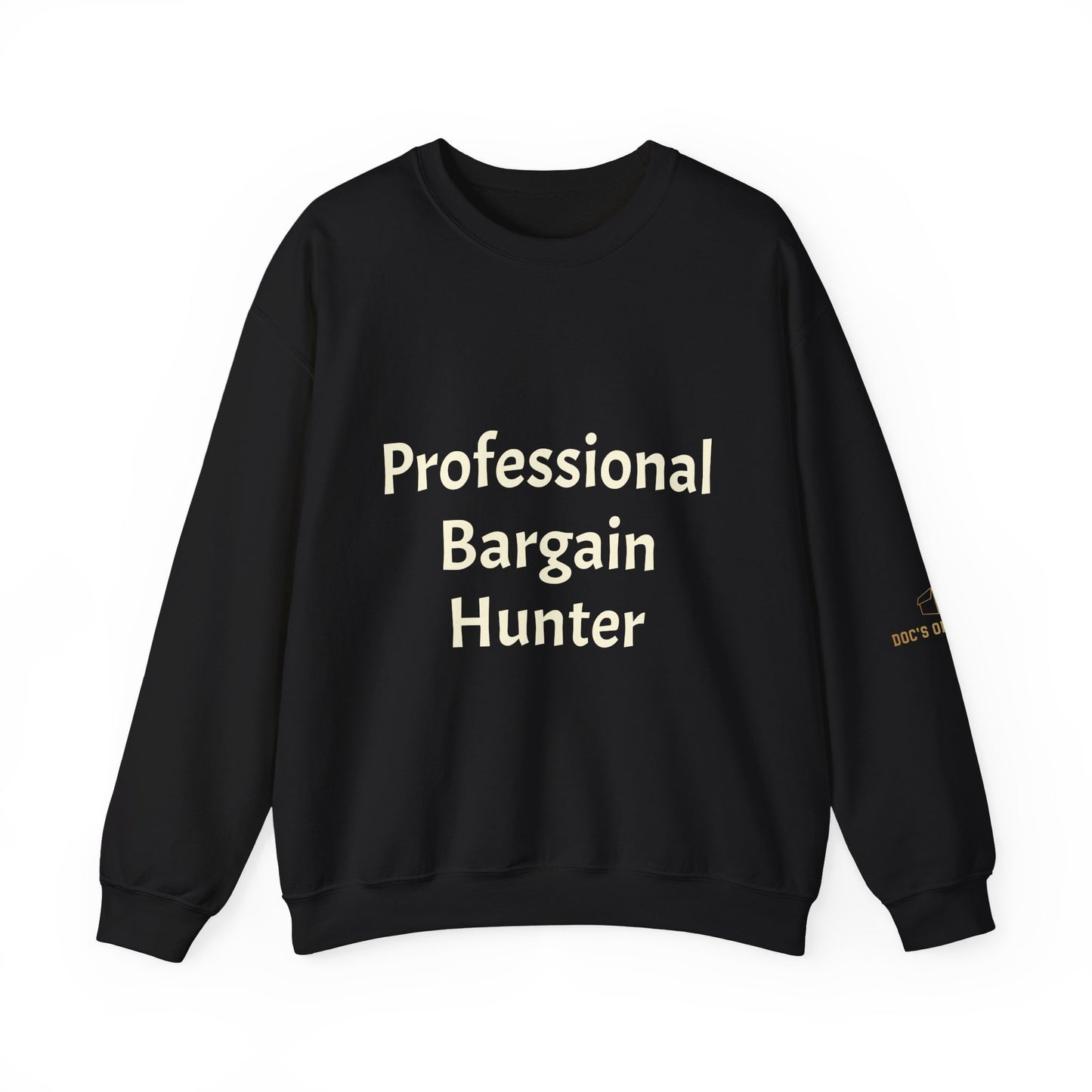 Professional Bargain Hunter Crewneck Sweatshirt