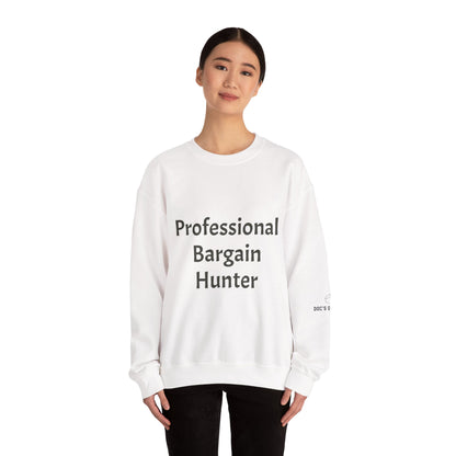 Professional Bargain Hunter Crewneck Sweatshirt