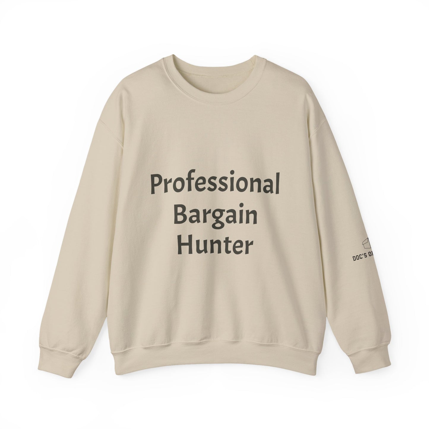 Professional Bargain Hunter Crewneck Sweatshirt