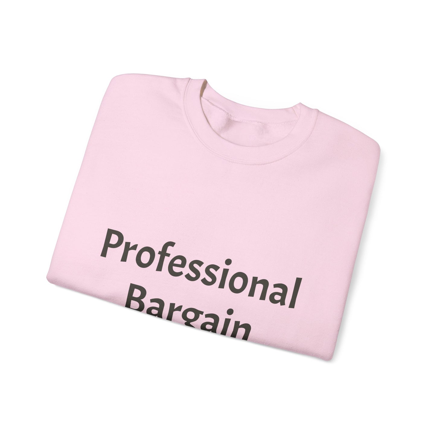 Professional Bargain Hunter Crewneck Sweatshirt